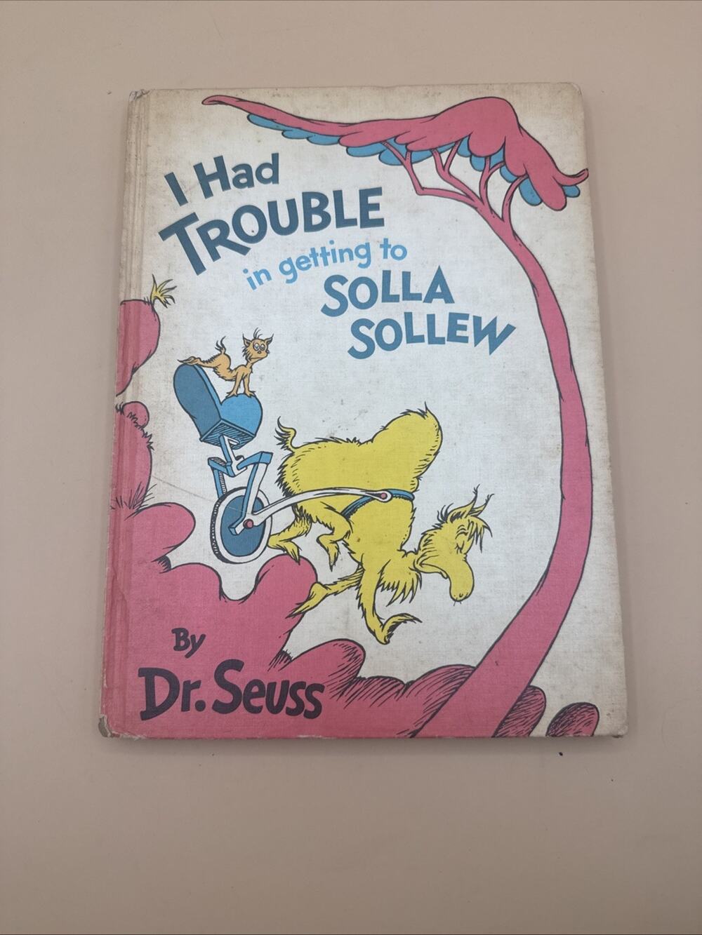 I Had Trouble In Getting To Solla Sollew -1st First Edition 1965 Dr. Seuss